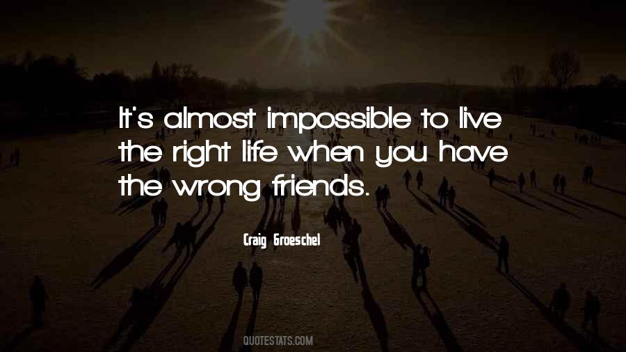 Live Life Right Quotes #337835