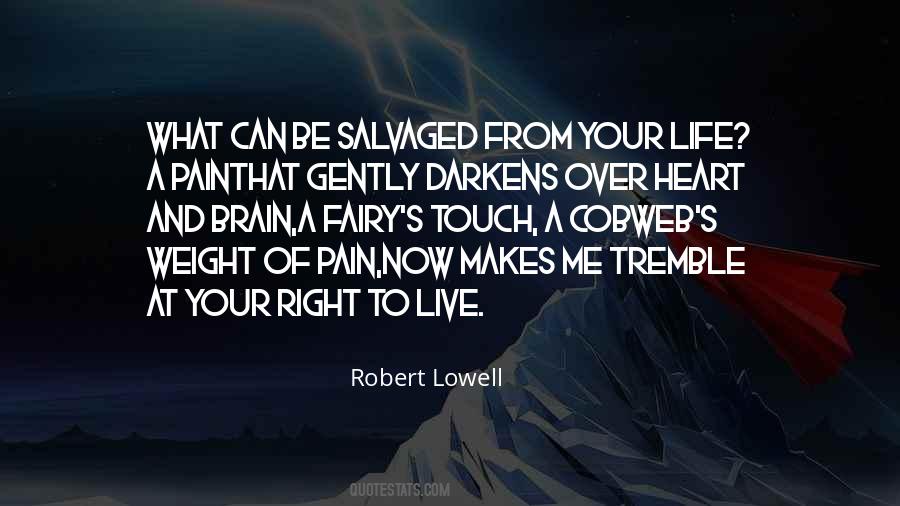 Live Life Right Quotes #481929