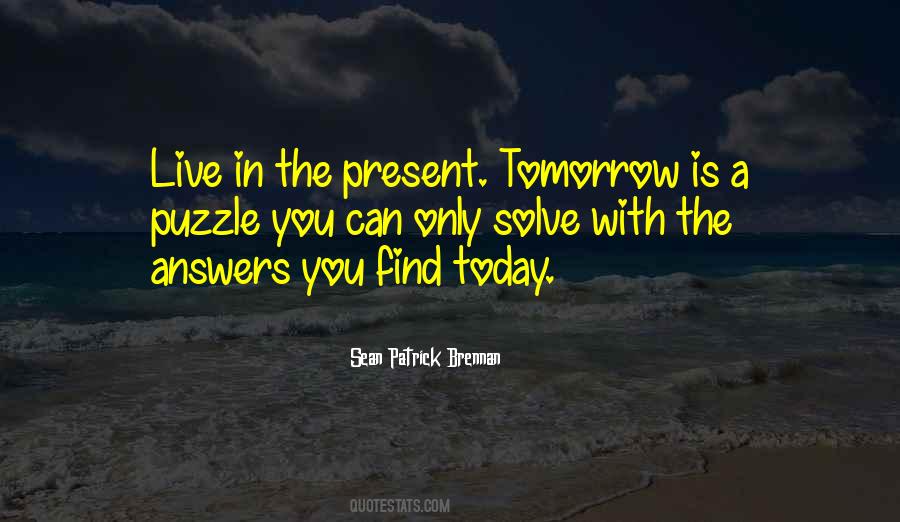 Live Life Today Quotes #1032126