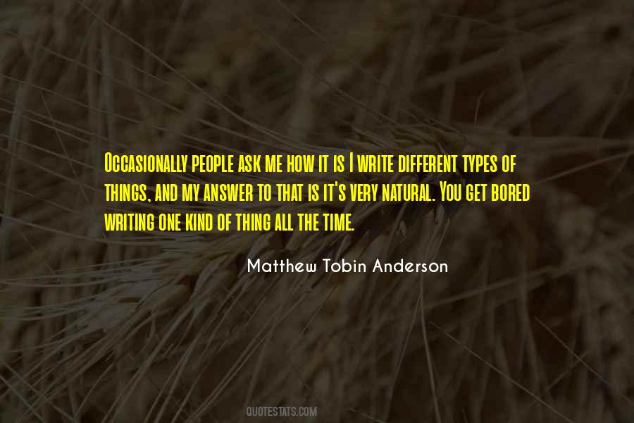 Quotes About Different Types Of People #1662789
