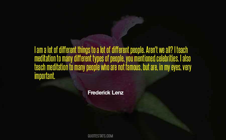 Quotes About Different Types Of People #1780399