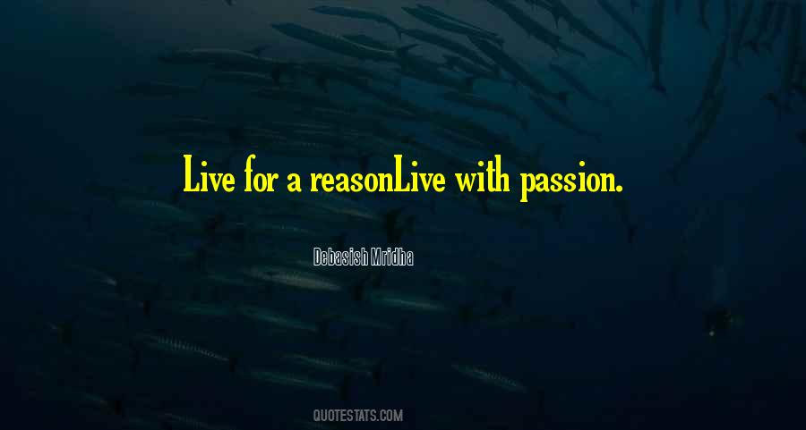 Live Life With Passion Quotes #42419