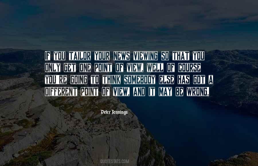 Quotes About Different Point Of View #187877