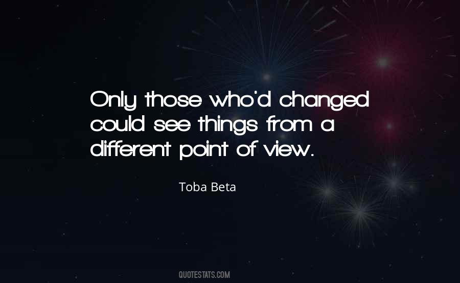 Quotes About Different Point Of View #717355