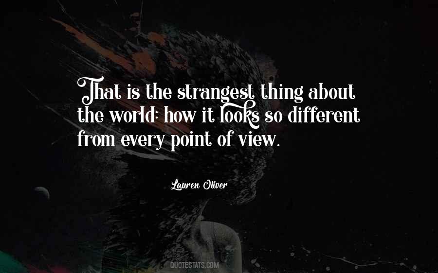 Quotes About Different Point Of View #733477