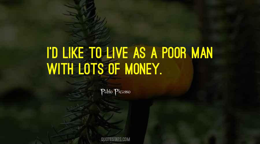 Live Like A Man Quotes #336382