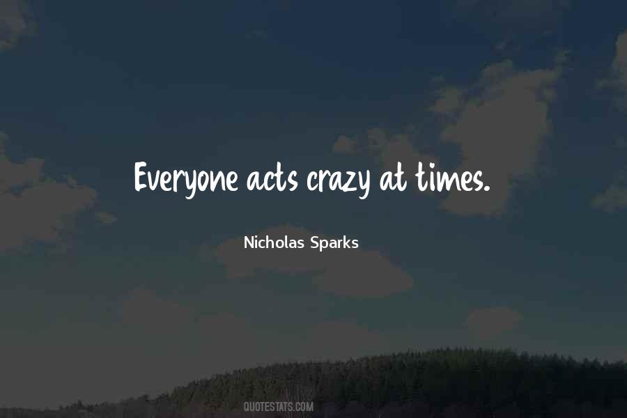 Live Like Crazy Quotes #1443394