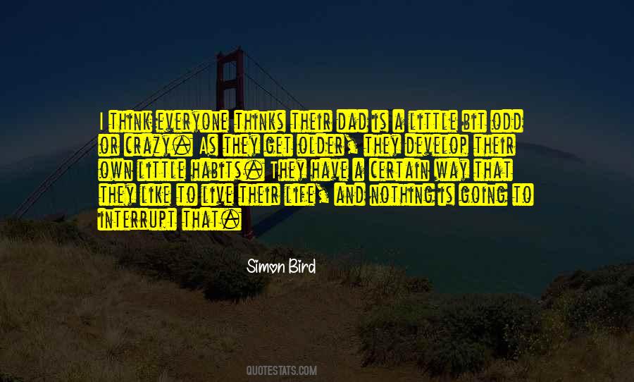 Live Like Crazy Quotes #819975