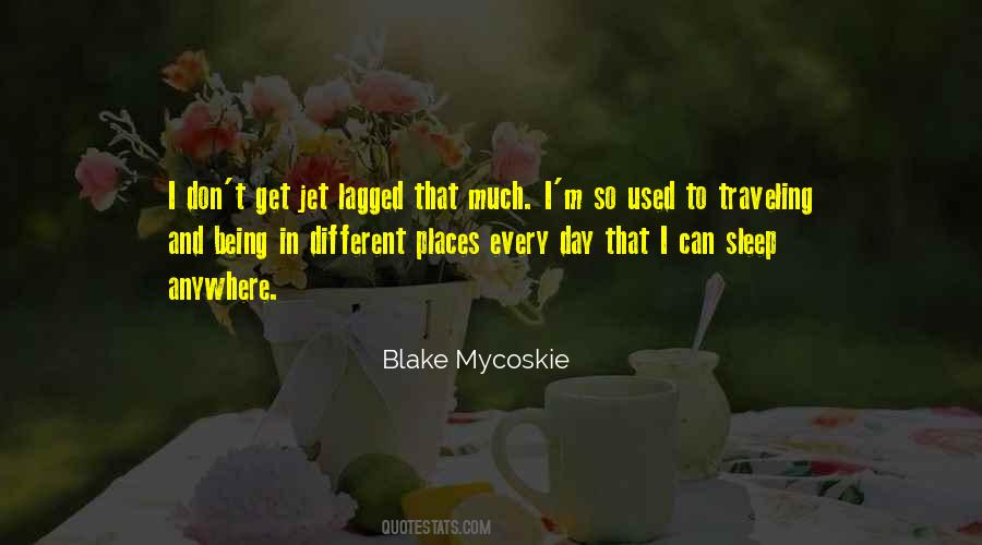 Quotes About Different Places #1136667