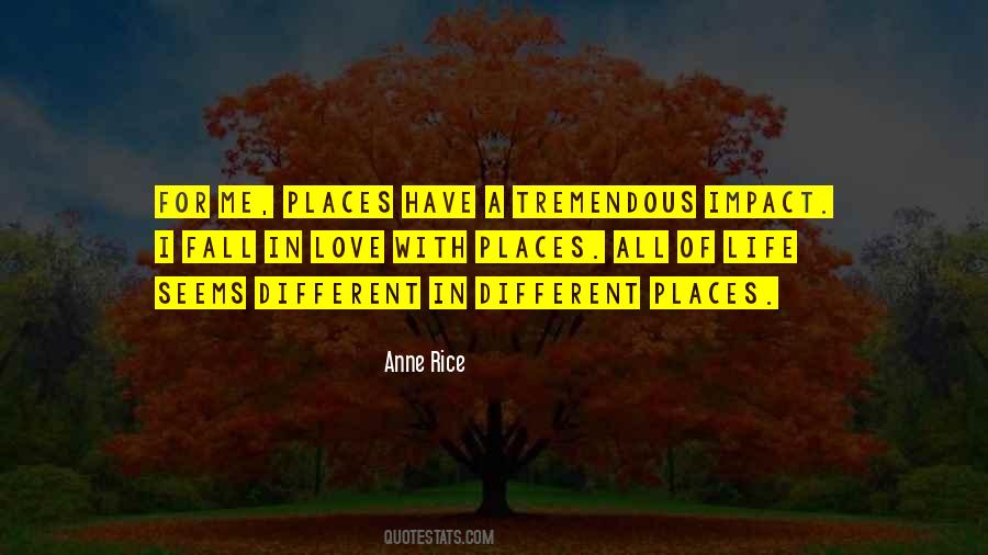 Quotes About Different Places #1195763