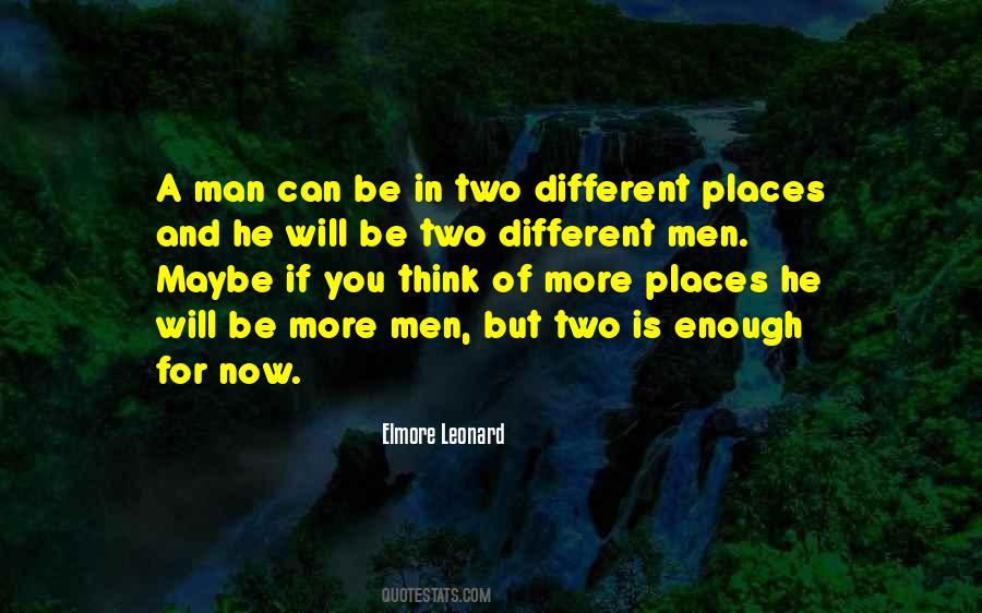 Quotes About Different Places #1450177