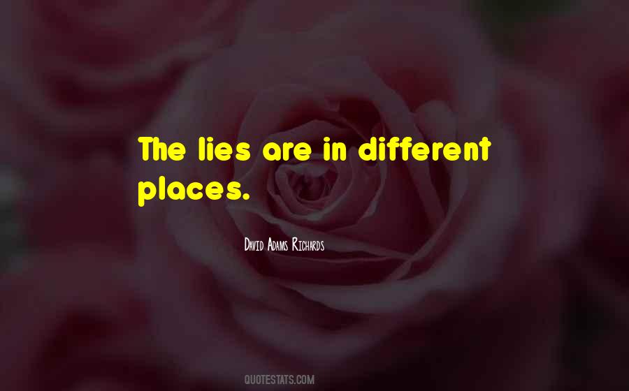 Quotes About Different Places #1761585