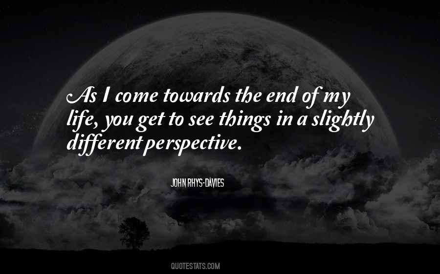 Quotes About Different Perspective #1062597