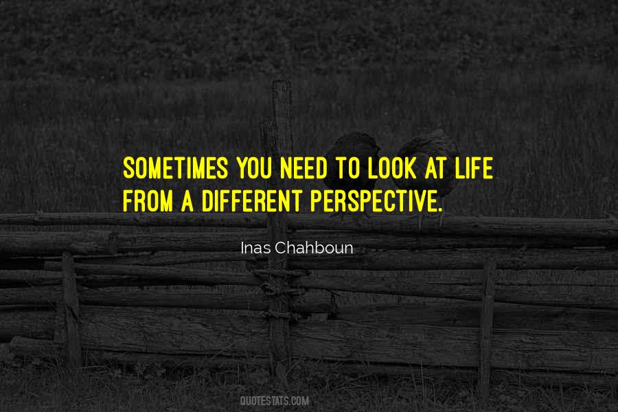 Quotes About Different Perspective #142576