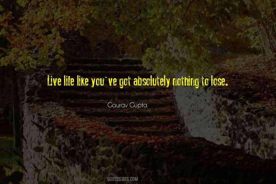 Live Like You Quotes #69947