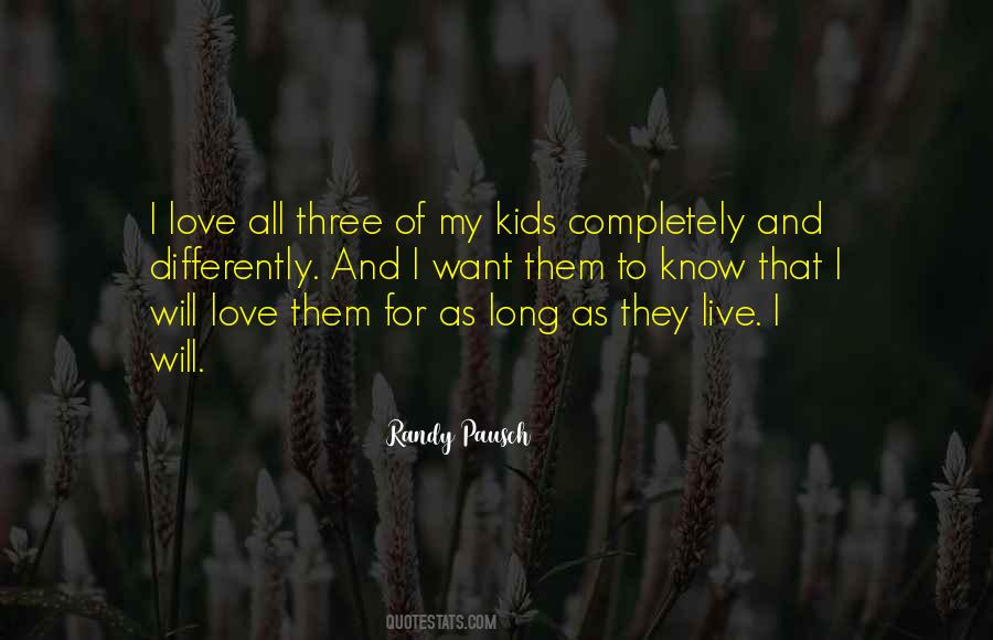Live Long Love Quotes #1075387