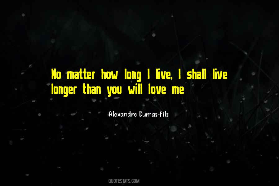 Live Long Love Quotes #160091