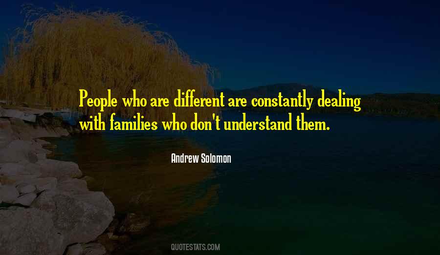 Quotes About Different Families #245026