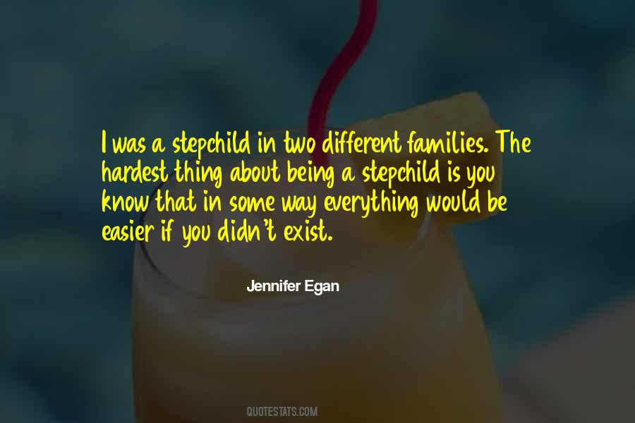 Quotes About Different Families #662758