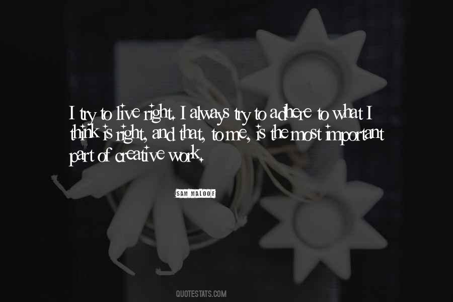 Live Right Quotes #64790