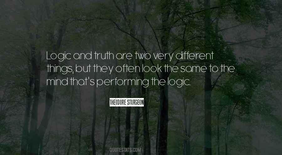 Quotes About Different But The Same #103857