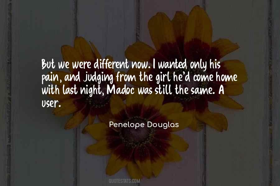 Quotes About Different But The Same #16613