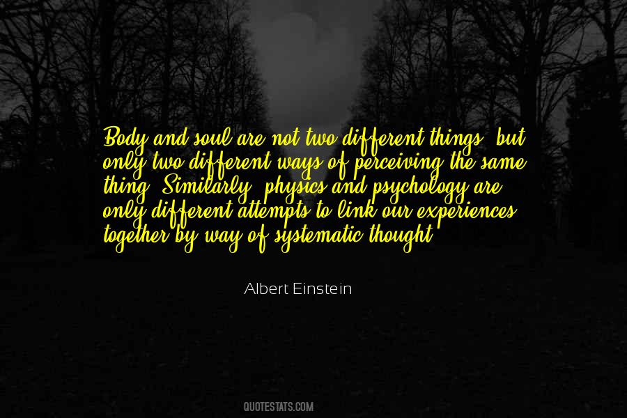 Quotes About Different But The Same #18134