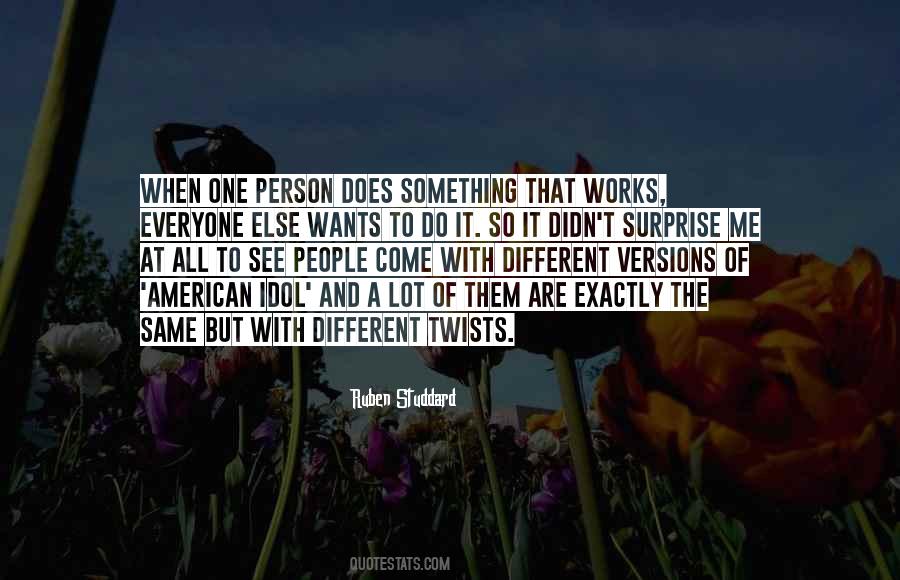 Quotes About Different But The Same #206807