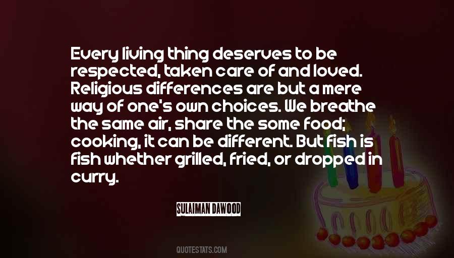 Quotes About Different But The Same #336401