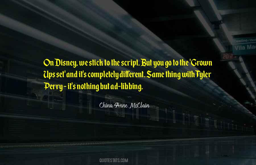 Quotes About Different But The Same #352894