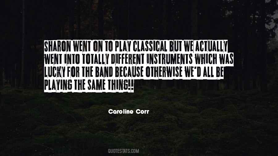 Quotes About Different But The Same #98469