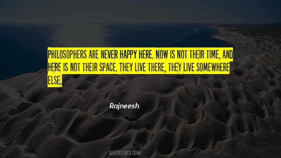 Live Somewhere Else Quotes #1629527