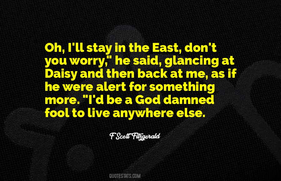 Live Somewhere Else Quotes #84763