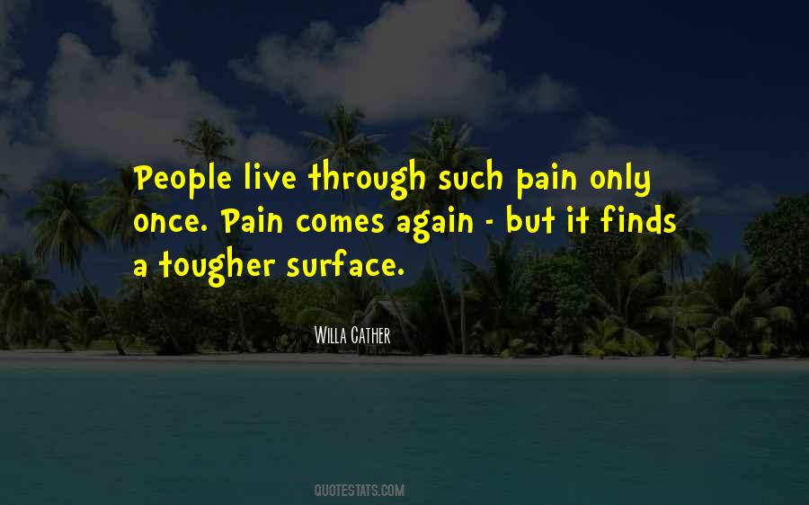 Live Through The Pain Quotes #839932