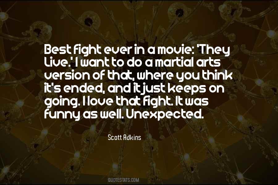 Live To Fight Quotes #491470