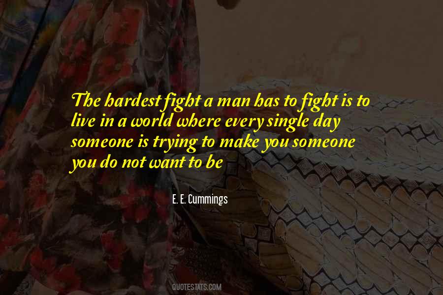 Live To Fight Quotes #729765