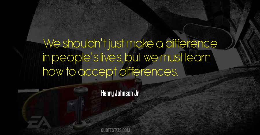 Quotes About Differences In People #89578
