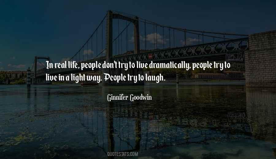 Live To Laugh Quotes #413915