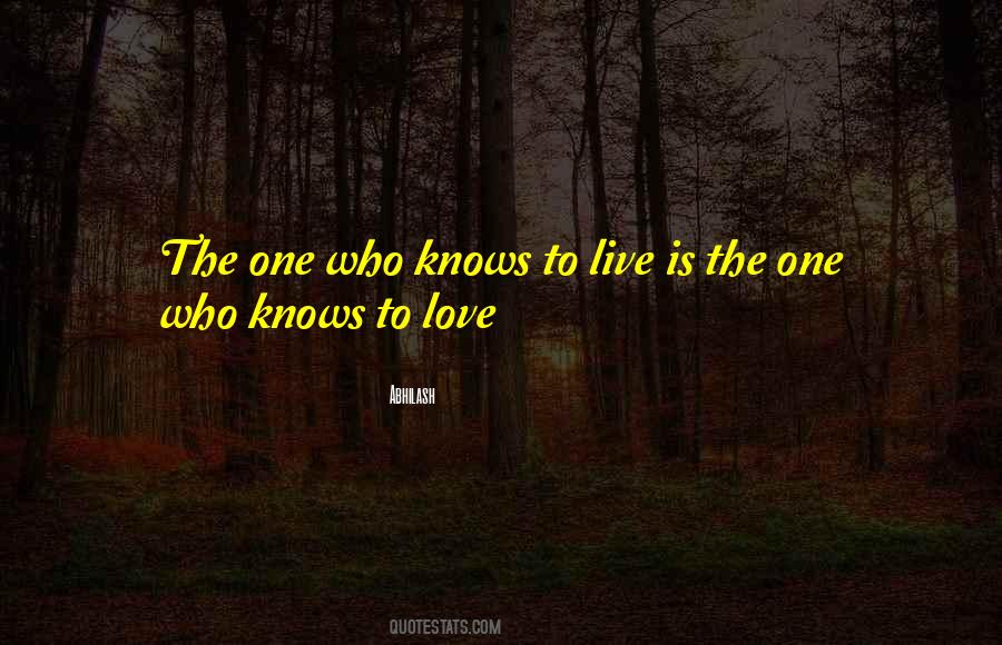 Live To Love Quotes #54662