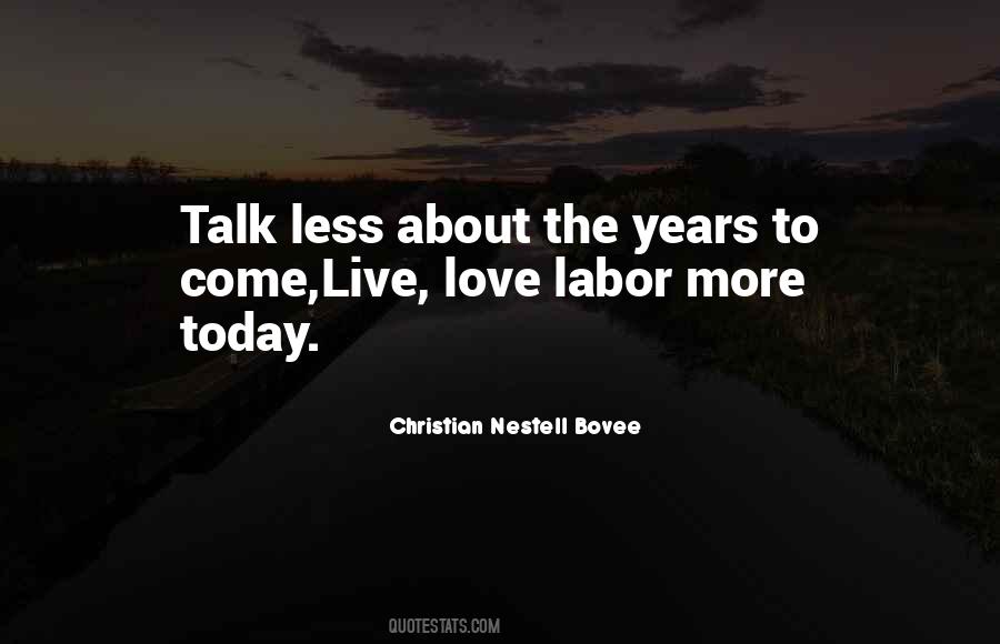 Live Today Love Quotes #1542746