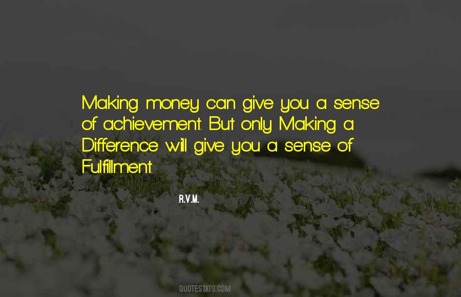 Quotes About Difference Making #283770