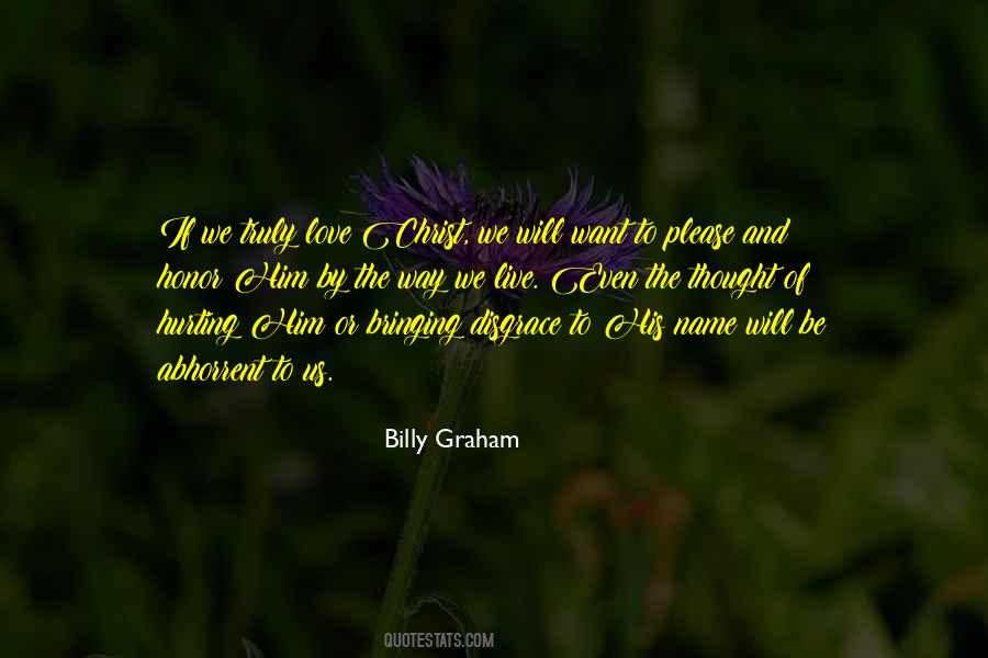 Live Truly Quotes #598229