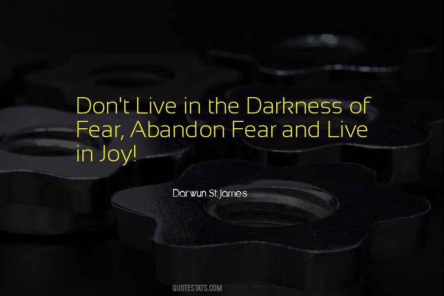 Live Without Abandon Quotes #1163808