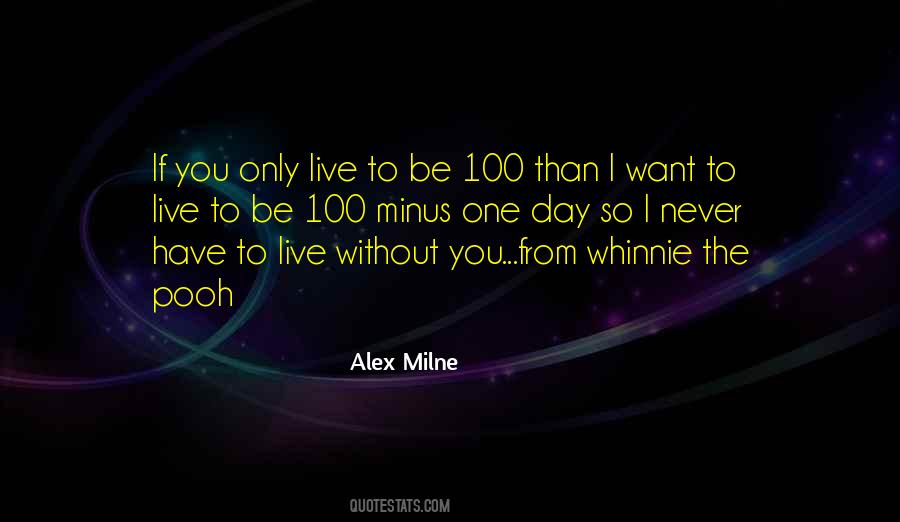 Live Without You Quotes #1464320
