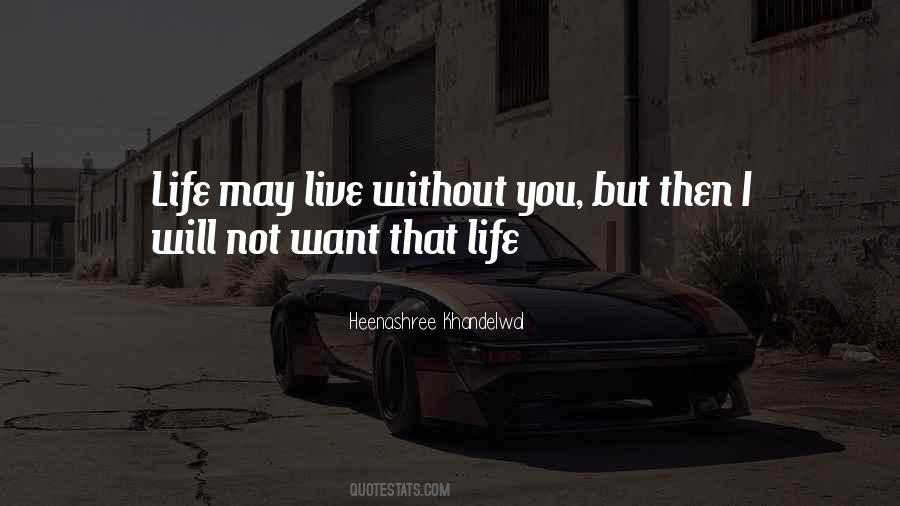 Live Without You Quotes #220917