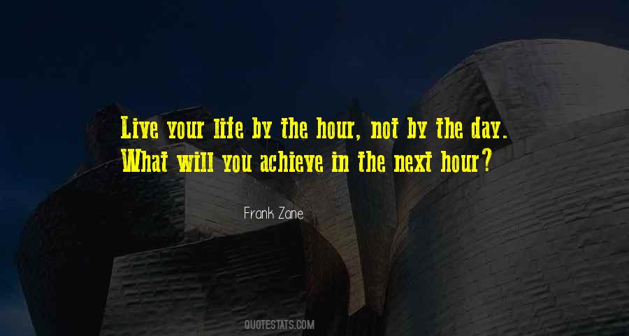 Live Your Day Quotes #302587