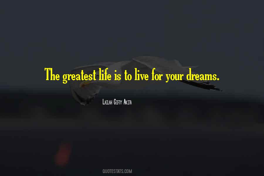 Live Your Dream Quotes #31656