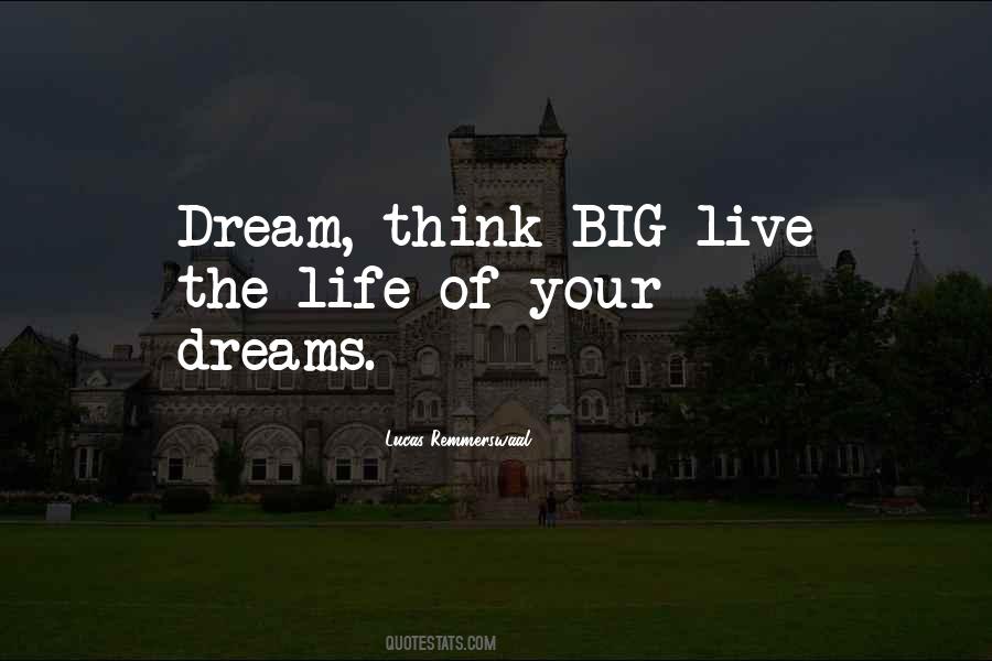 Live Your Dream Quotes #575245