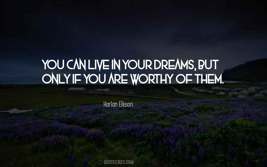 Live Your Dream Quotes #937961