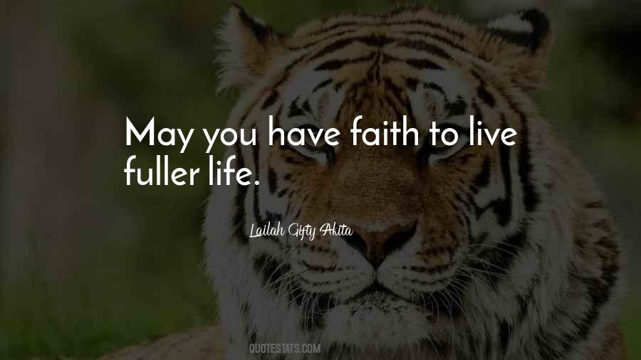 Live Your Faith Quotes #1427091